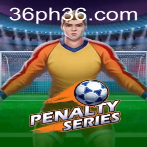 Dive into the World of PenaltySeries PH36